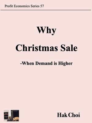 cover image of Why Christmas Sale -When Demand is Higher